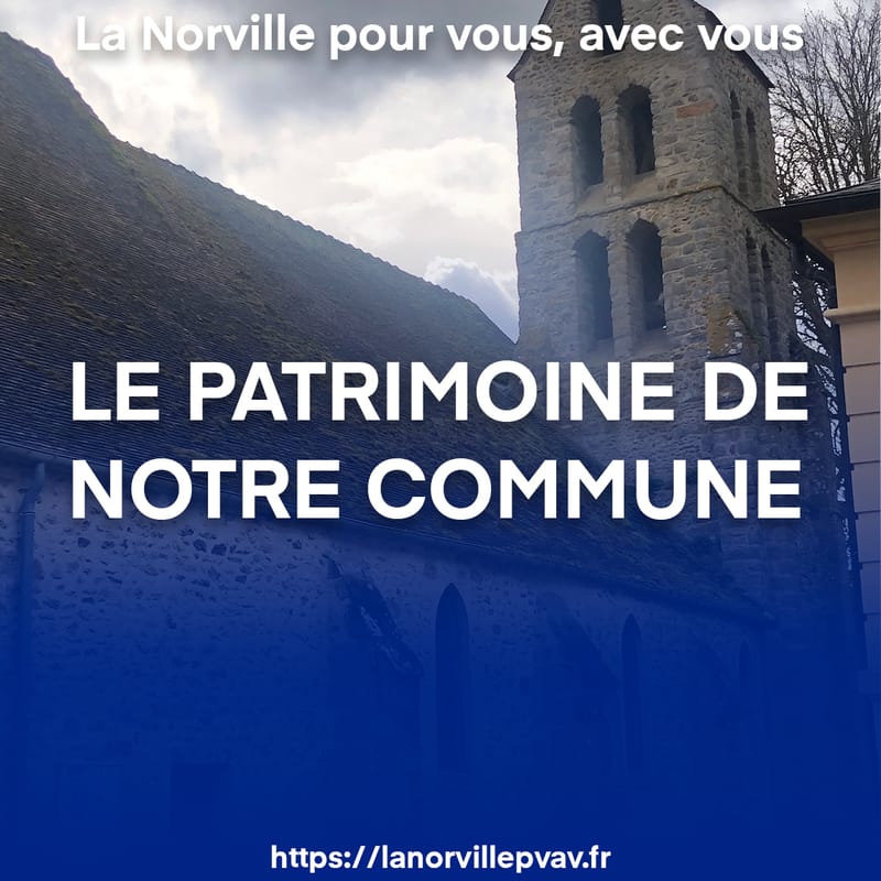 Le patrimoine de notre commune